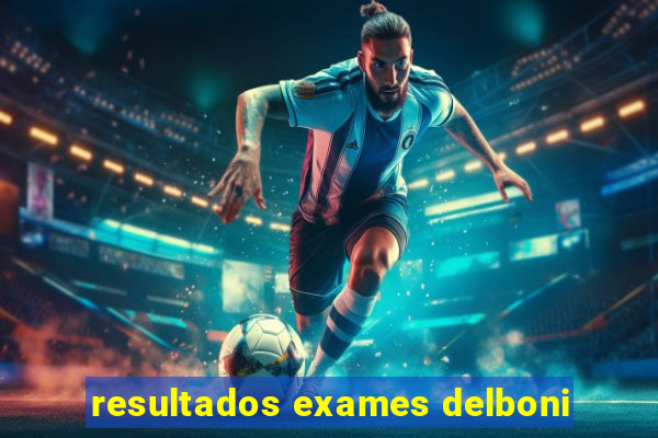 resultados exames delboni